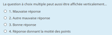 Question à choix multiple affichée verticalement